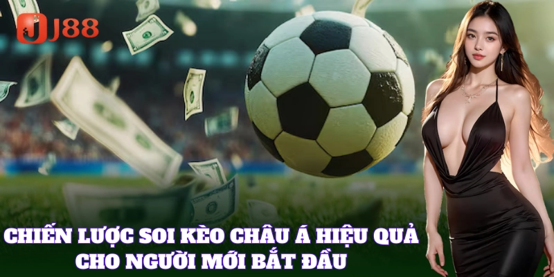 Bí kíp đặt cược Kèo Châu Á chuẩn đét cho bet thủ