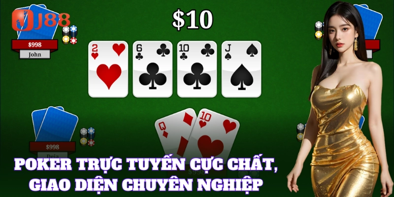 Texas Poker trực tuyến cực chất, giao diện chuyên nghiệp